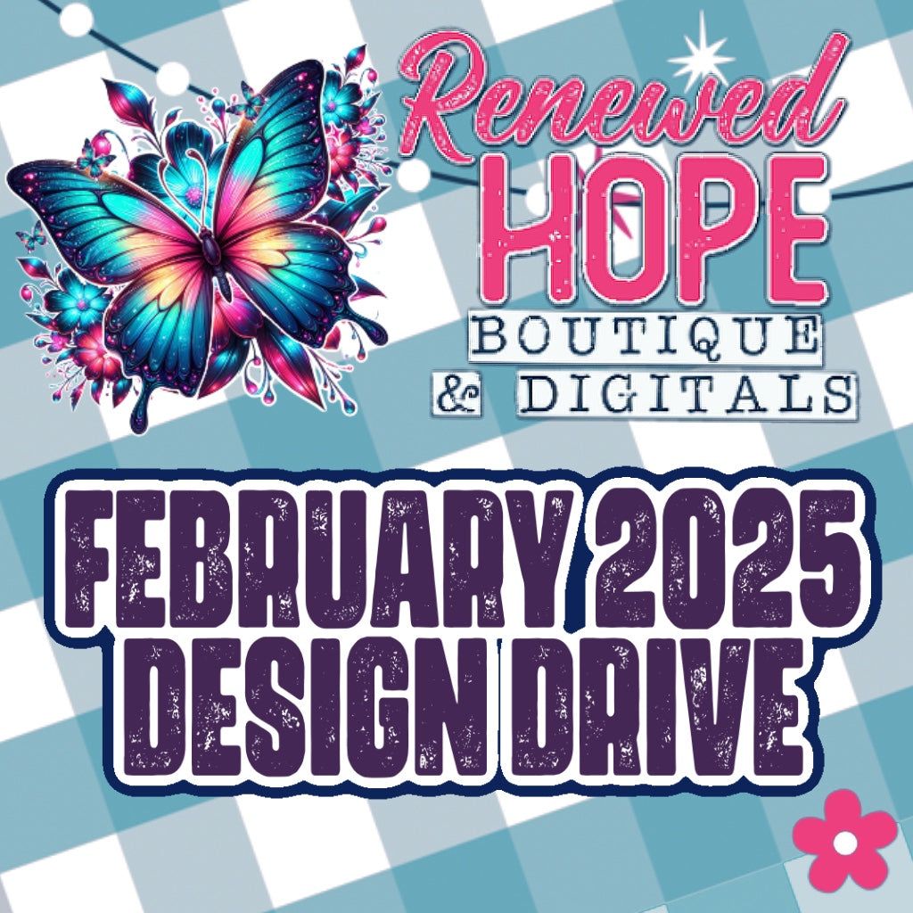 FEBRUARY 2025 DESIGN DRIVE