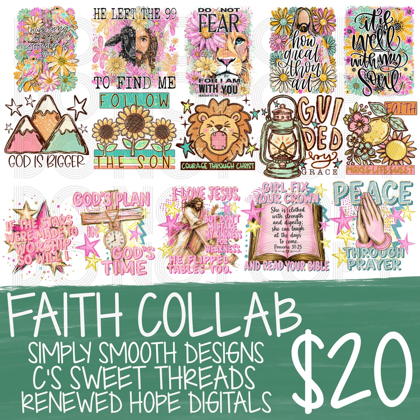 FAITH COLLAB W/SIMPLY SMOOTH DESIGNS & C’S SWEET THREADS