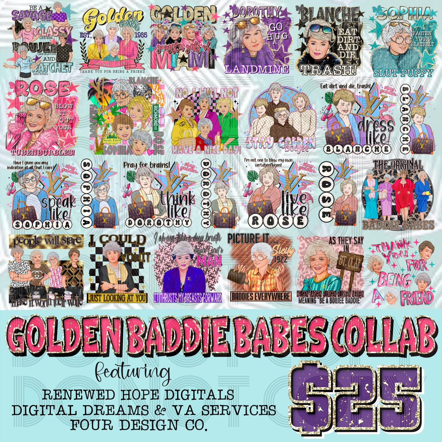 GOLDEN BADDIE BABES COLLAB W/DIGITAL DREAMS & VA SERVICES AND FOUR DESIGN CO.