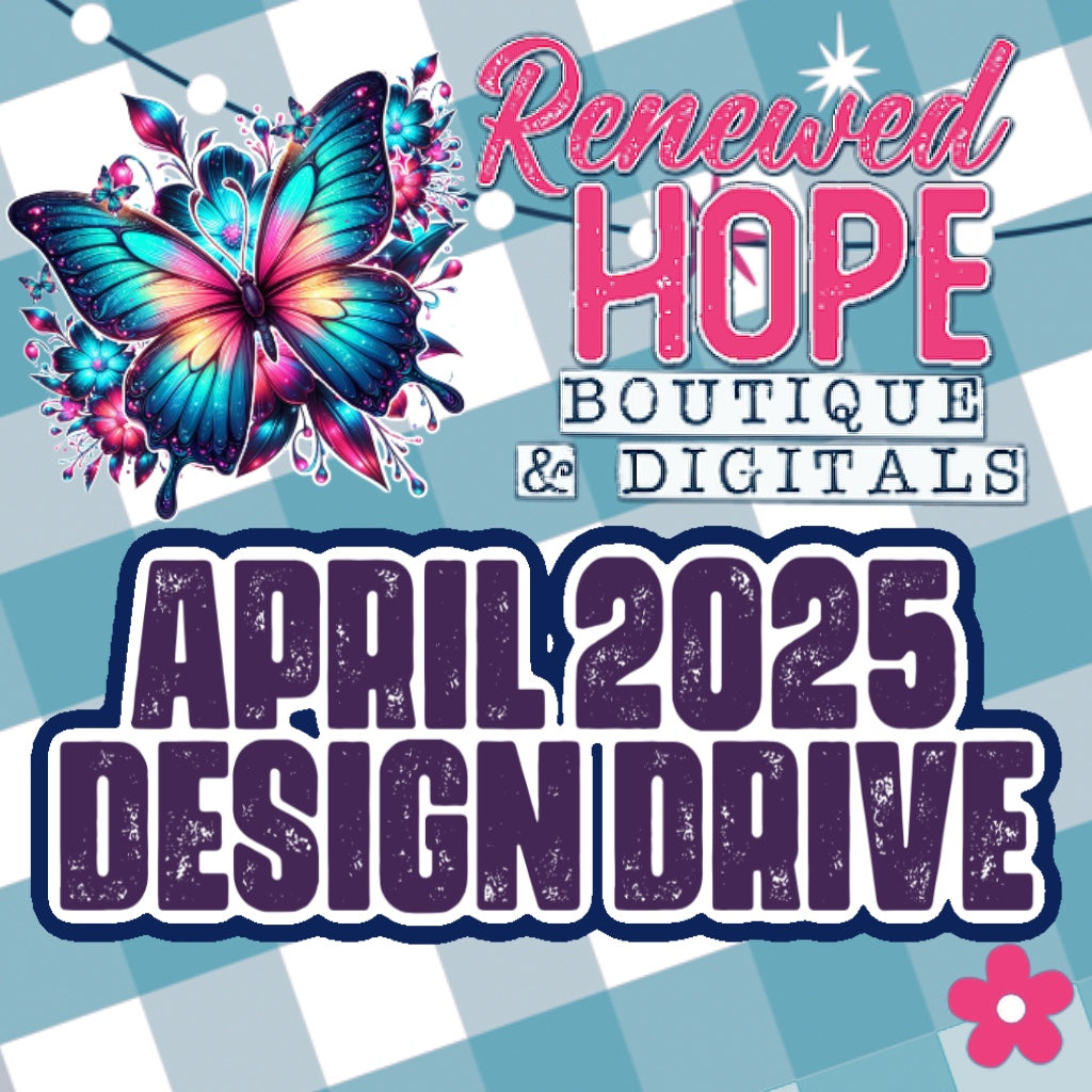 APRIL 2025 DESIGN DRIVE/APRIL $2 DEAL DRIVE