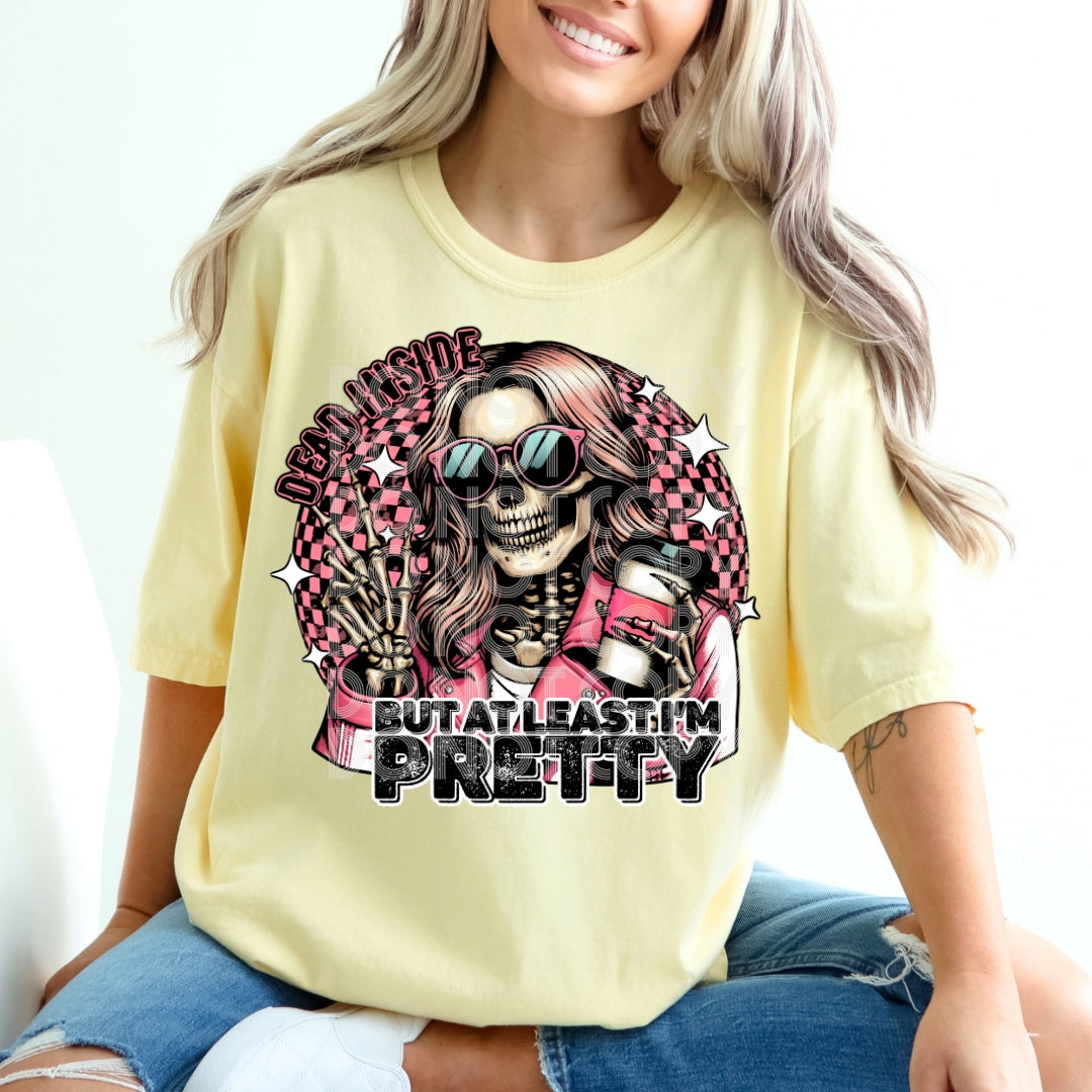 💀 Dead Inside But At Least I'm Pretty ✌🏻