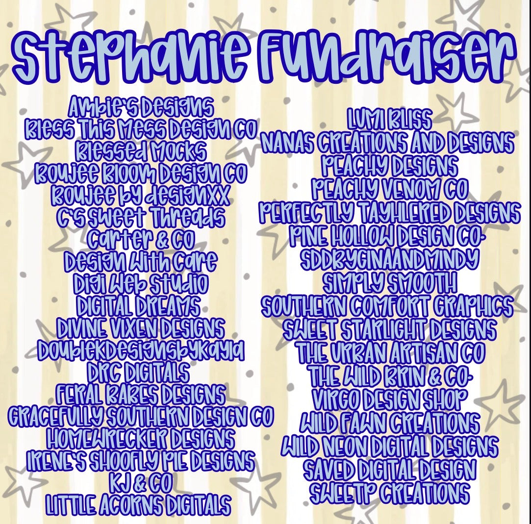 STEPHANIE’S FUNDRAISER