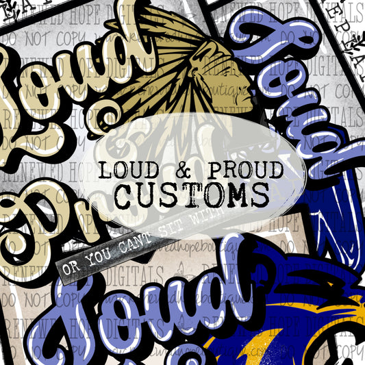 ⚾️ LOUD AND PROUD CUSTOMS 🥎