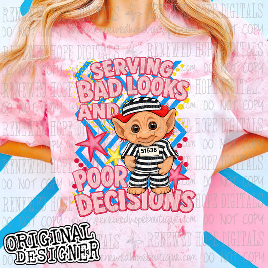 🟪🟢SERVING BAD LOOKS AND POOR DECISIONS🟣🟩