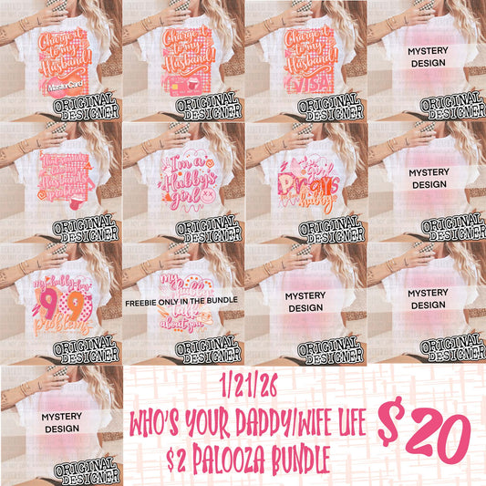 🤪👀 WHO’S YOUR DADDY/WIFE LIFE BUNDLE 👀🤪
