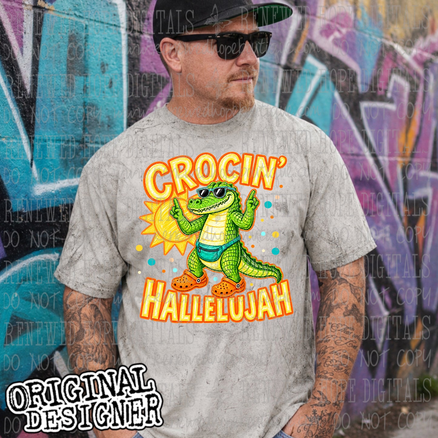 🐊 ☀️CROCIN’ HALLELUJAH ☀️🐊