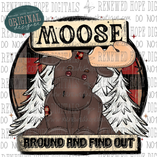 🎄 Moose Around And Find Out 🫎