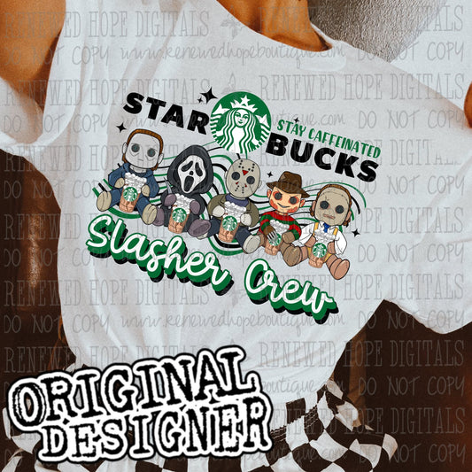 ☕️STAY CAFFEINATED SLASHER CREW SB☕️