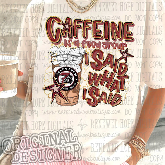 ✨️CAFFEINE IS A FOOD GROUP 7B ICED✨️