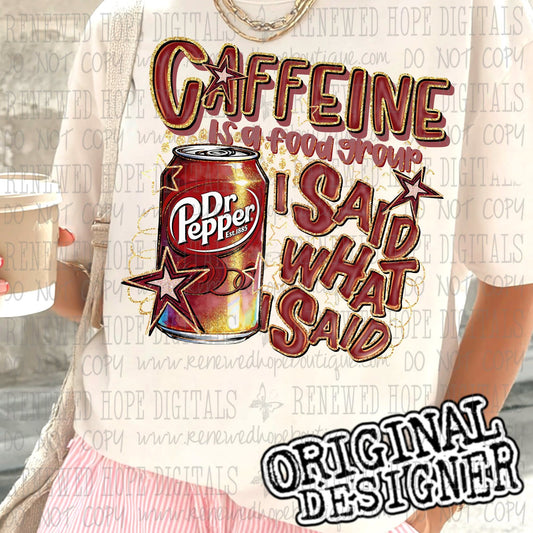 ✨️CAFFEINE IS A FOOD GROUP DRP✨️