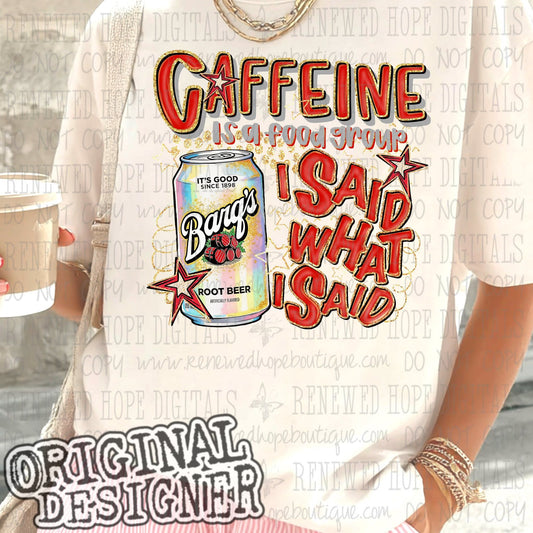 ✨️CAFFEINE IS A FOOD GROUP ROOT BEER✨️