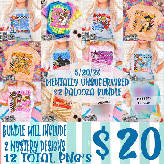 MENTALLY UNSUPERVISED $2 PALOOZA BUNDLE