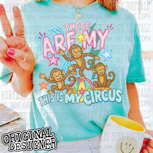 🙊THESE ARE MY MONKEYS THIS IS MY CIRCUS🎪