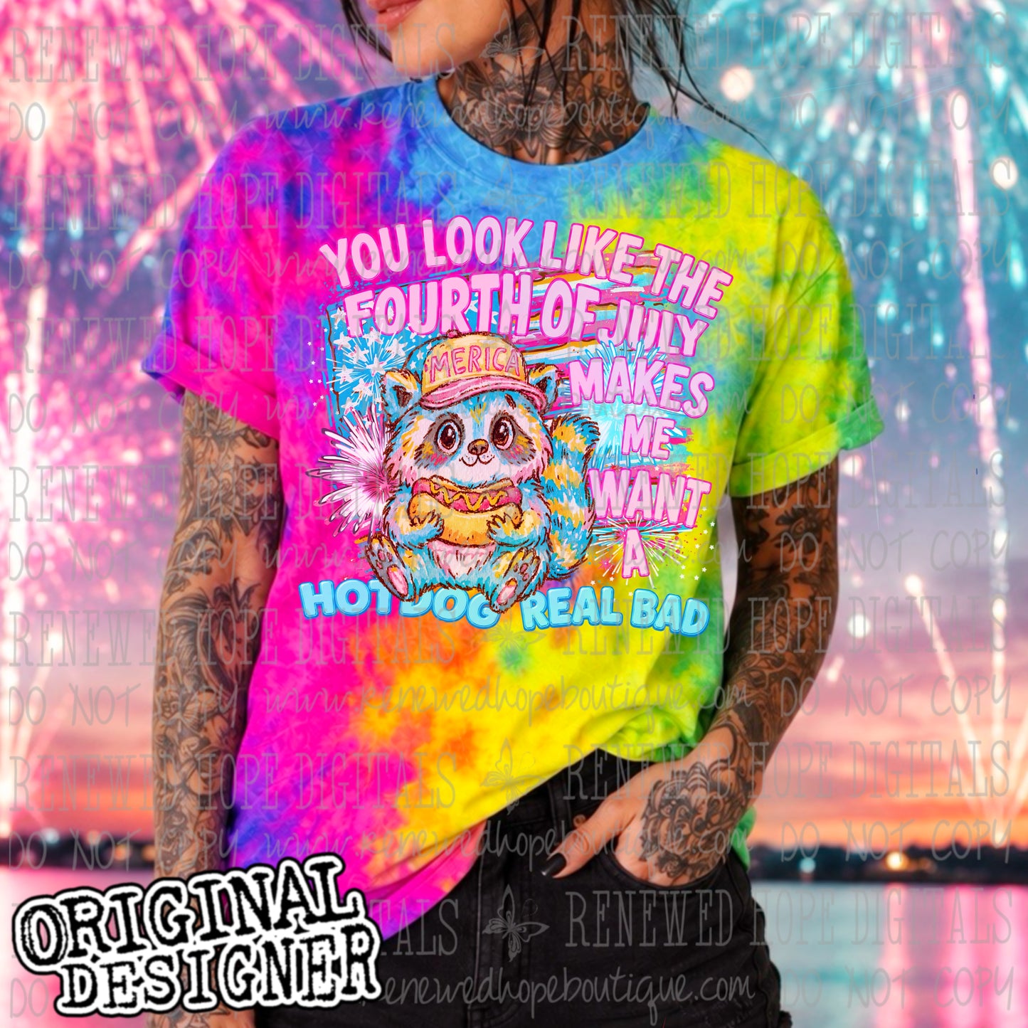 🎆 YOU LOOK LIKE THE FOURTH OF JULY 🌭 🦝