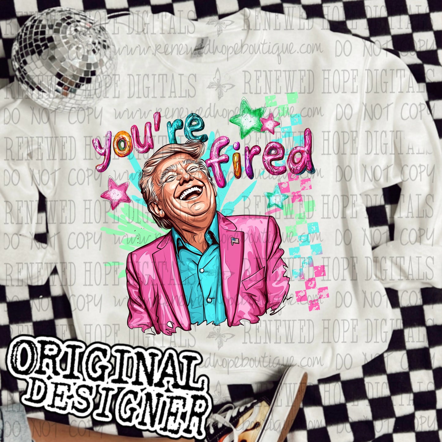 🩷K YOU’RE FIRED🩵