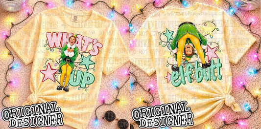 🎁WHAT’S UP ELF BUTT🎁