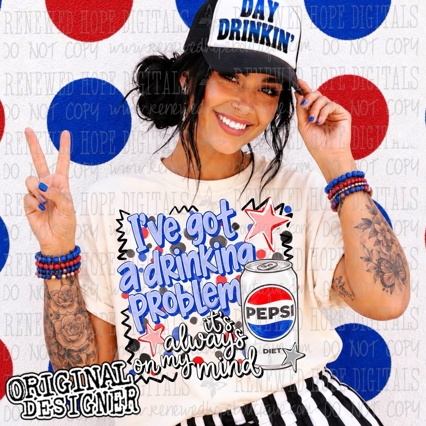 🥤I’VE GOT A DRINKING PROBLEM DIET PEPSI🥤