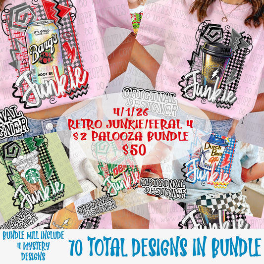 RETRO FERAL FOR A DRINK/JUNKIE PALOOZA BUNDLE