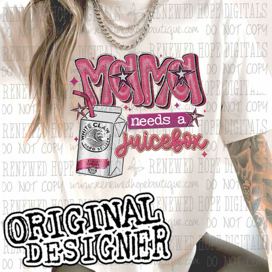 🧃MAMA NEEDS A JUICEBOX WC 🧃