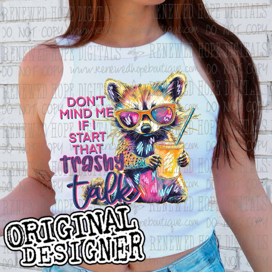 🦝TRASHY TALK🦝
