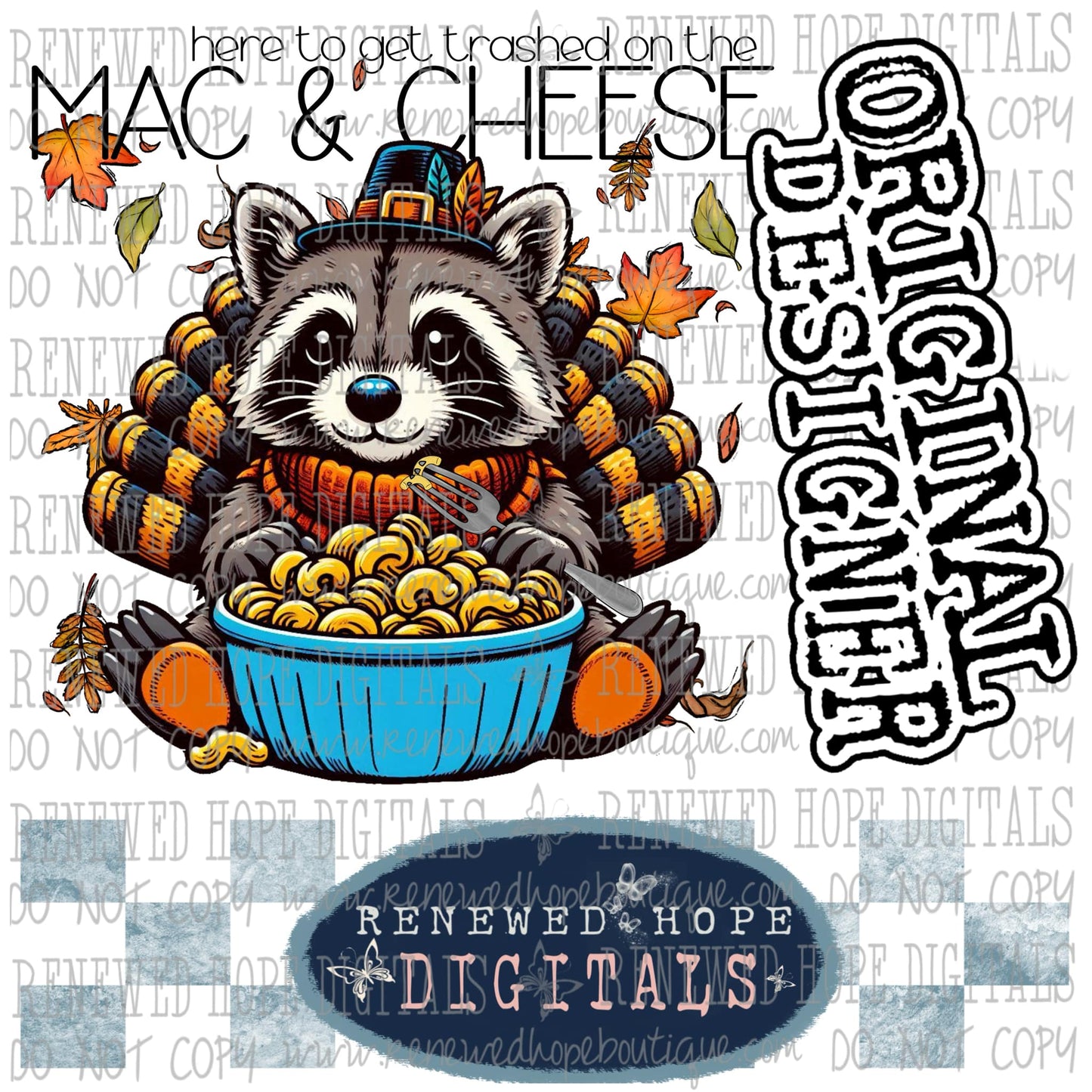 🦝 Here To Get Trashed On The Mac & Cheese 🗑️