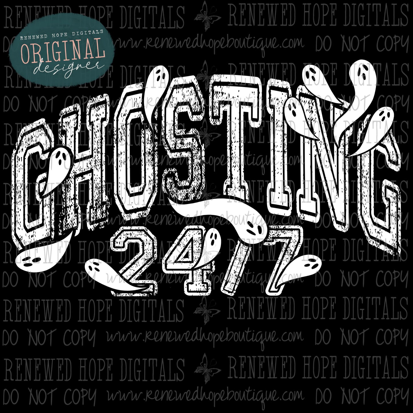 👻 Ghosting 24/7 👻