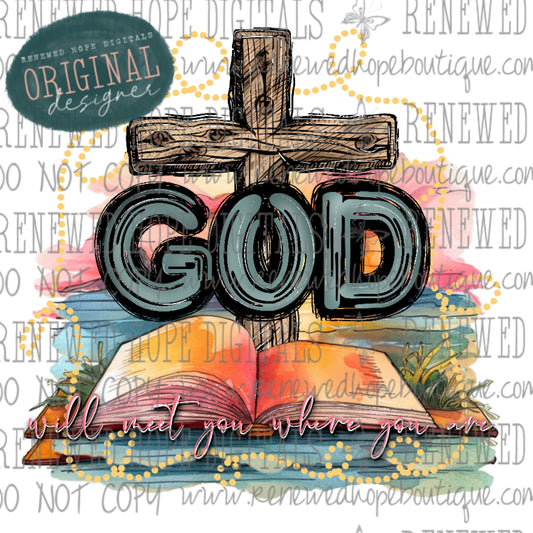 ✝️God Will Meet You Where You Are